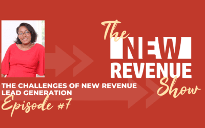 The Challenges of New Revenue Lead Generation