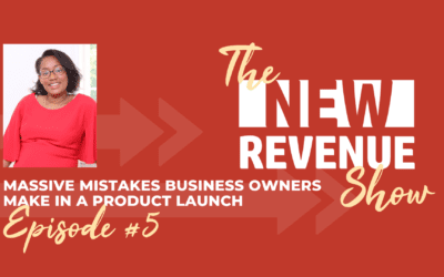 Massive Mistakes Business Owners Make in a Product Launch