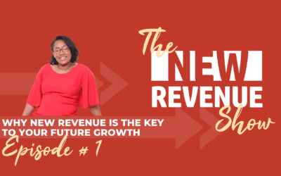 Why New Revenue is the Key to Your Future Growth