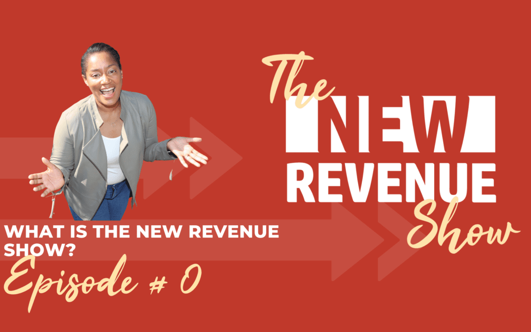 What is the new revenue show?