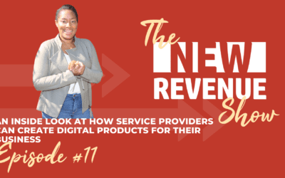 An Inside look at how service providers can create digital products for their business