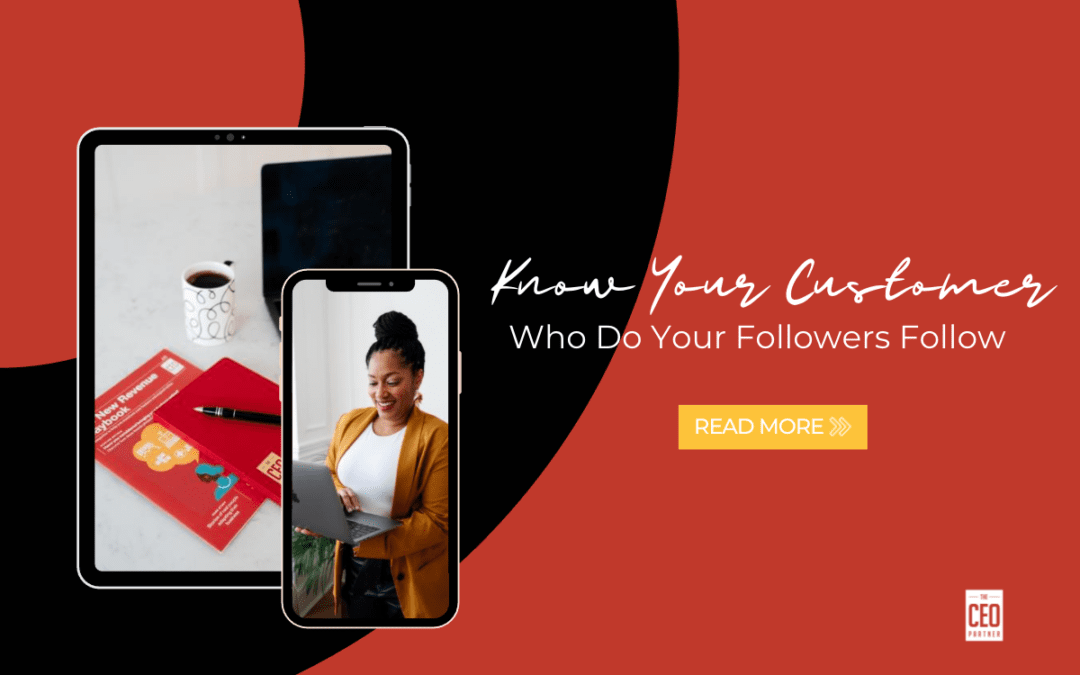 Know Your Customer – Who do your followers follow